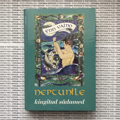 Neptunile kingitud südamed – Enn Vaino - 2003