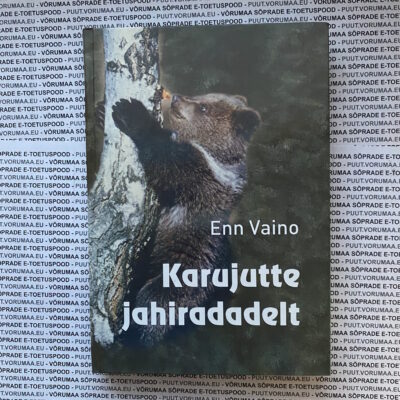 Karujutte jahiradadelt. Enn Vaino 2010.a. 208lk